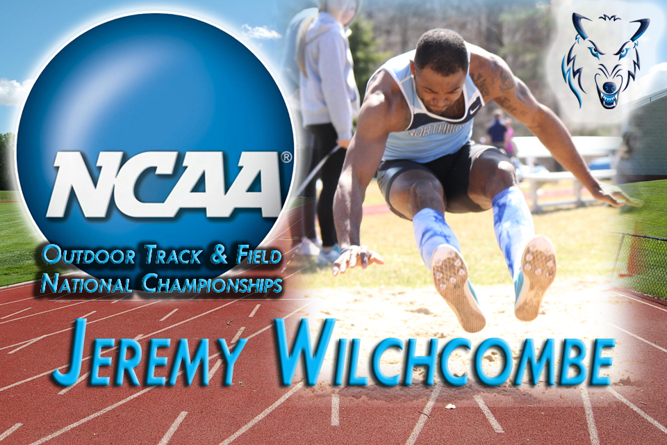 Jeremy Wilchcombe To Compete At NCAA Division II Outdoor Track National Championships